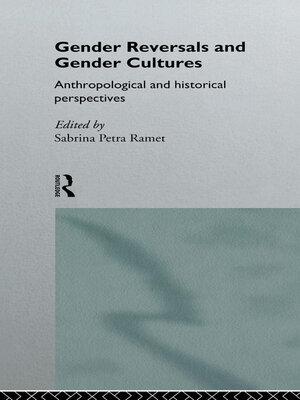 cover image of Gender Reversals and Gender Cultures